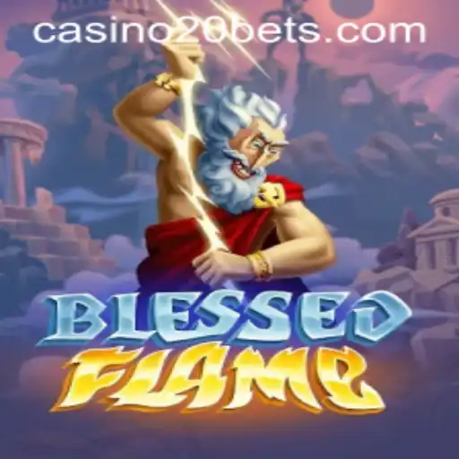 Exploring BlessedFlame: A Dive into the Latest Gaming Phenomenon